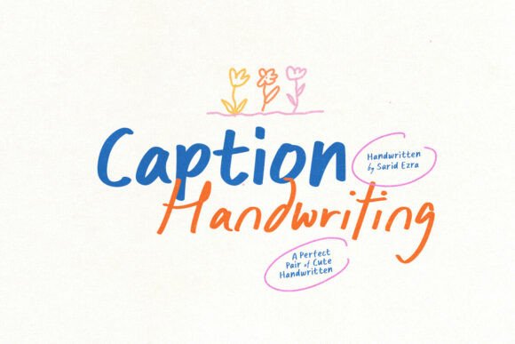 Caption Handwriting: A Versatile Script Font for Campaigns