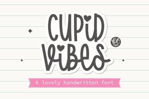 Cupid Vibes: A Font That Adds Heart to Your Digital Design