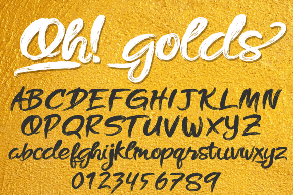 Oh Golds: A Script Font for Campaign Creativity