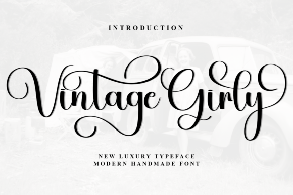 Vintage Girly: The Font That Elevates Your Brand